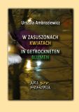 W zasuszonych kwiatach