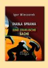 Diabla sprawa / Eine teuflische Sache