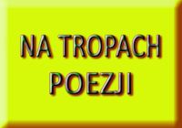 Na tropach poezji